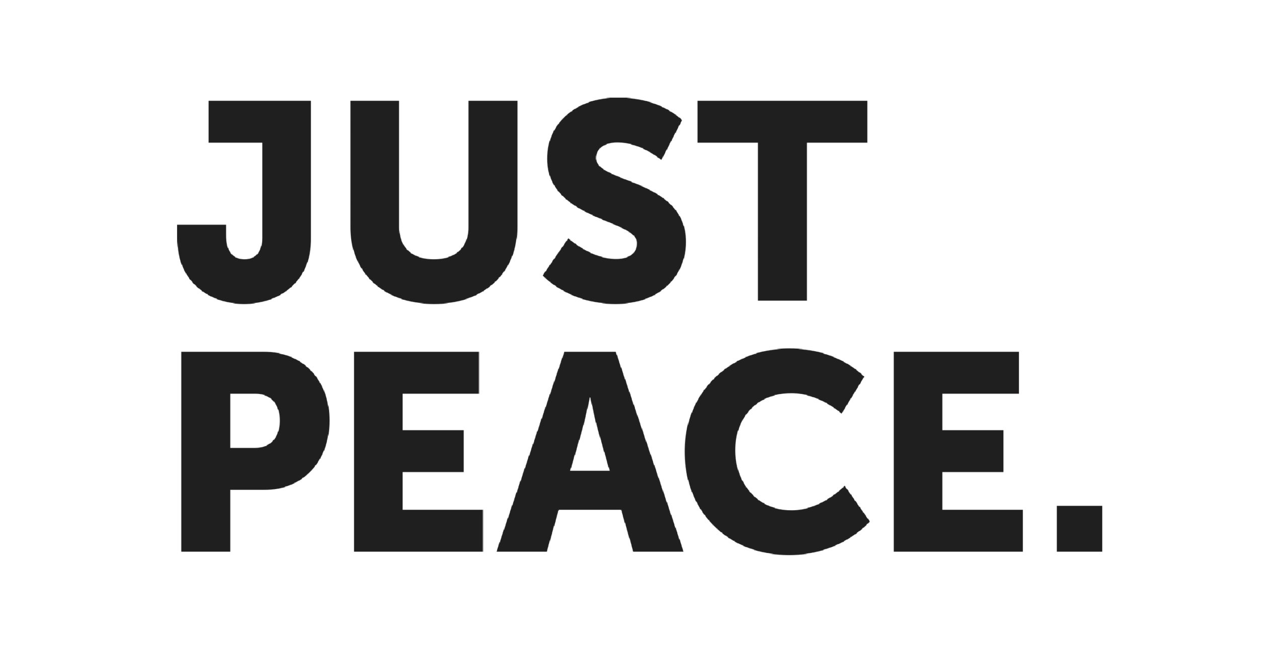 Just peace. What is a just Peace?.